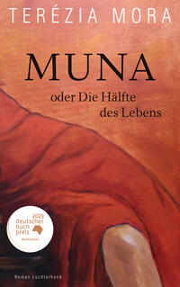 Muna oder Die Hälfte des Lebens 
